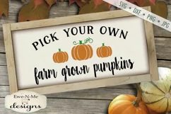 Pick Your Own Farm Grown Pumpkins SVG DXF Files Product Image 1