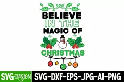Believe in the Magic of Christmas SVG Cut File,Christmas SVG Product Image 1