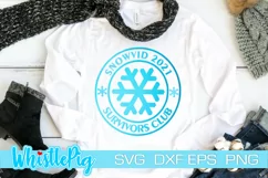 I Survived Snovid '21 Svg Snowvid '21 Survivor Svg Snovid Product Image 1