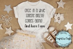 Someone Amazing Comes Along and Here I am SVG Product Image 3