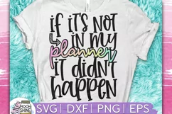 If It's Not In My Planner SVG DXF PNG EPS Cutting Files Product Image 1
