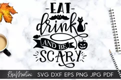 Eat Drink And Be Scary SVG Funny Halloween Party SVG Product Image 4