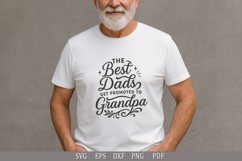 The Best Dads Get Promoted to Grandpa SVG - Funny Quote Product Image 2