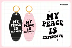 Snarky Quote Motel Keychain SVG | My Peace Is Expensive Product Image 3