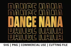Dance Nana SVG | Stacked SVG Product Image 1