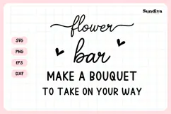 Wedding Sign Saying SVG | Flower Bar Make A Bouquet Product Image 3
