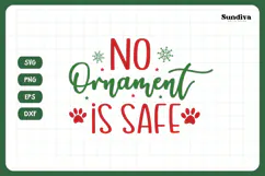 Christmas Cat Bandana Quotes SVG | No Ornament Is Safe Product Image 2