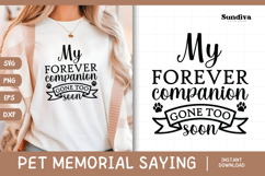 Pet Memorial Quote SVG | My Forever Companion Product Image 1