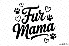 Fur Mama Svg | Svg Cut Files | Digital Download Product Image 1