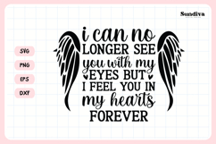 Heartfelt Memorial Quote SVG | I Feel You In My Hearts Product Image 3