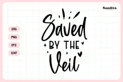 Bachelorette Party Saying SVG | Saved by the Veil Product Image 3