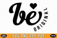 Be Original SVG | Quotes | SVG Cut files Product Image 1