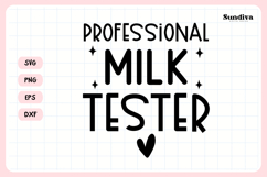 Funny Baby Bib Quote SVG | Professional Milk Tester Product Image 3