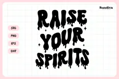 Spooky Bachelorette Party Saying SVG | Raise Your Spirits Product Image 3