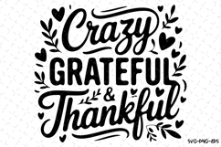 Crazy Grateful &amp; Thankful Svg | Halloween Svg | Svg Cut File Product Image 1