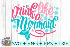 Drink Like A Mermaid DXF PNG EPS Cutting Files Product Image 2