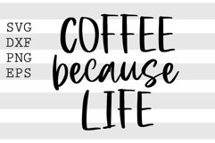 Coffee because punching people in face is frowned upon SVG Product Image 2