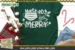 Masked and merry svg | Christmas quote | Funny christmas svg Product Image 2