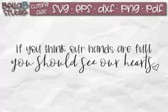 If You Think Our Hands Are Full You Should See Our Heart SVG Product Image 2