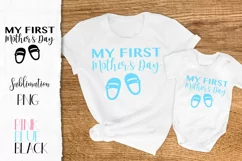 My first Mothers Day PNG Sublimation Mother's day Product Image 3