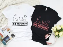 I'm Yours No Refunds | Valentines Day Design | Love Quotes Product Image 4