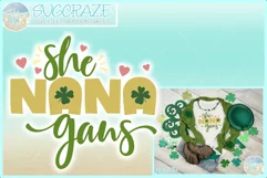 She NANA gans St Patricks Day Quote Svg Dxf Eps Png Pdf Product Image 1