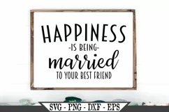 Happiness Is Being Married To Your Best Friend SVG Product Image 1