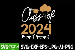 Class of 2024 SVG Cut File, Class of 2024 Sublimation Design Product Image 2