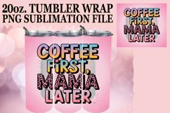 Glitter Coffee Mom Tumbler Wrap | 20oz Funny Sublimation Product Image 1