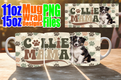 Radiant moments 11oz 15oz sublimation wrap, Dog Mom Product Image 1