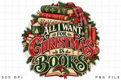 All I Want for Christmas Is Books, Christmas Book Lover Product Image 2
