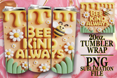 Radiant memories 20oz tumbler wrap, Bee Quote Product Image 1
