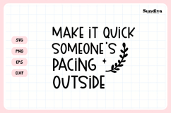 Funny Bathroom Sign Saying SVG | Make It Quick Product Image 3