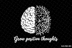 Grow Positive Thoughts SVG Design | Quotes | SVG Cut Files Product Image 1