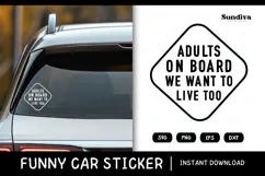 Funny Car Sticker Saying | Vehicle Decal - Adults On Board Product Image 1