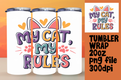 GORGEOUS 20oz Sublimation Template , Cat Quote Product Image 1
