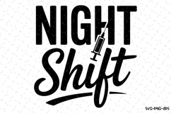 Night Shift Svg | Nurse Svg | Svg Cut Files Product Image 1