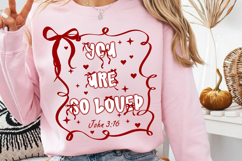 Coquette Bow You Are So Loved PNG, Jesus Valentine Png Product Image 3