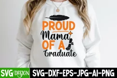 Proud Mama of a Graduate SVG Cut File, Graduation SVG Design Product Image 1