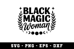Black Magic Women SVG Design | SVG Cut files | Cricut Product Image 1