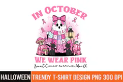 In October We Wear Pink SVG,Breast Cancer awareness SVG Product Image 1