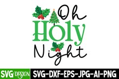 Oh Holy Night SVG Cut File, Oh Holy Night SVG Design Product Image 1