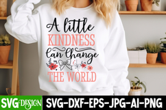 A Little Kindness Can Change The World SVG|Kindness SVG Product Image 1