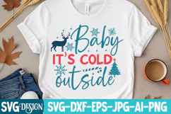 Baby It’s Cold Outside SVG Design | Christmas SVG Design Product Image 5
