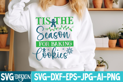 Tis The Season For Baking Cookies SVG Cut File,Christmas SVG Product Image 2
