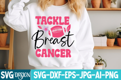 Tackle Breast Cancer Svg Design,Breast Cancer Svg Design Product Image 1