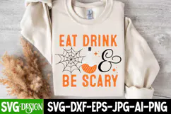 Eat Drink & Be Scary SVG Cut File,Eat Drink & Be Scary PNG Product Image 1