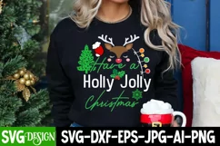 Have a Holly Jolly Christmas SVG Cut File,Christmas SVG Product Image 3