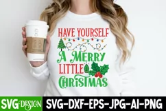 Have Yourself A Merry little Christmas SVG Cut File Product Image 3