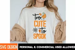 Too cute to spook PNG for sublimation | Halloween PNG design Product Image 1